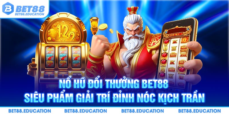 nổ hũ đổi thưởng