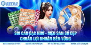 soi cầu bạc nhớ