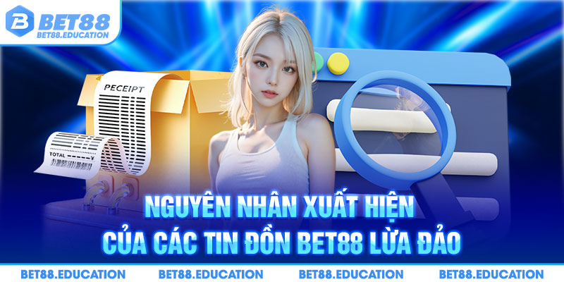 Đối thủ tung tin đồn thất thiệt về Bet88