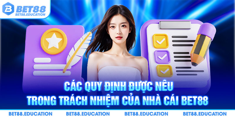 Bảo vệ người chơi là trách nhiệm của nhà cái Bet88